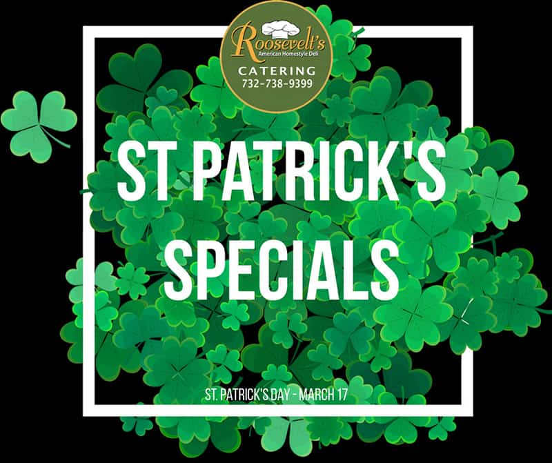 St. Patrick Specials